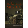 The Boy at the Museum
