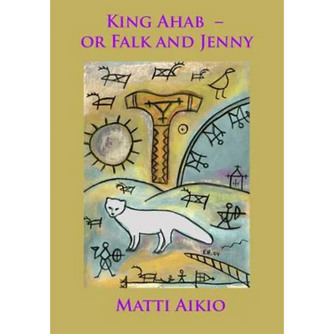 King Ahab ? or Falk and Jenny