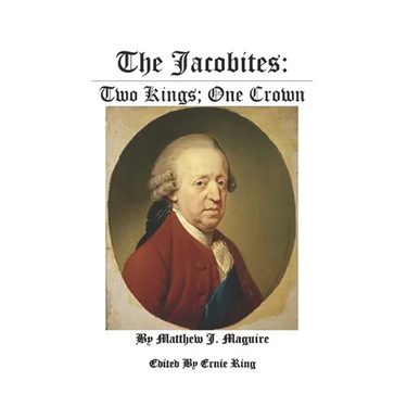 The Jacobites: : Two Kings: One Crown