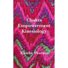 Chakra Empowerment Kinesiology