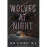 Wolves at Night