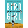 Birdgirl: Looking to the Skies in Search of a Better Future