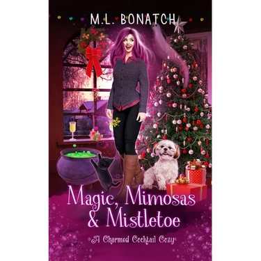 Magic, Mimosas & Mistletoe: A Christmas Paranormal Cozy Mystery