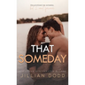 That Someday
