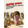Fighting Nature: Travelling Menageries, Animal Acts and War Shows