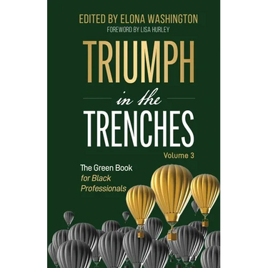 Triumph in the Trenches: The Green Book for Black Professionals