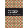 The Tragedy of Macbeth