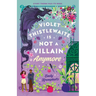 Violet Thistlewaite Is Not a Villain Anymore