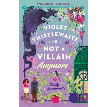 Violet Thistlewaite Is Not a Villain Anymore