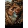 The Promise: The Foundation Chronicles