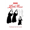 More Little Nuns