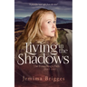 Living in the Shadows: The Foundling's Path - Part 1