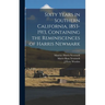 Sixty Years in Southern California, 1853-1913, Containing the Reminiscences of Harris Newmark