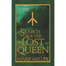 Search for the Lost Queen