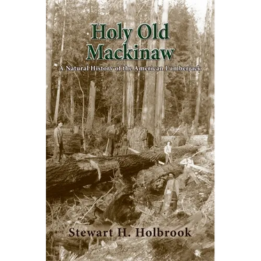 Holy Old Mackinaw