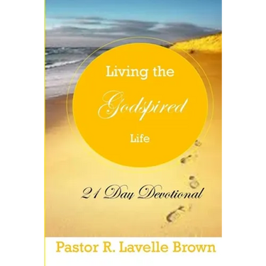 Living The Godspired Life 21 Day Devotional