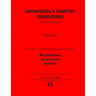 Incredibly Useful Exercises for Double Bass: Volume 1 - Mindfulness, Awareness, Control