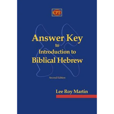 Answer Key to Introduction to Biblical Hebrew