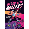 Blood City Rollers