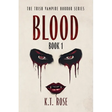Blood: A Vampire Horror Novel