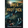Over the Precipice