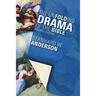 The Unfolding Drama of the Bible: Fourth Edition
