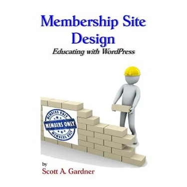 Membership Site Design: Educating with Wordpress
