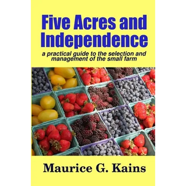 Five Acres and Independence