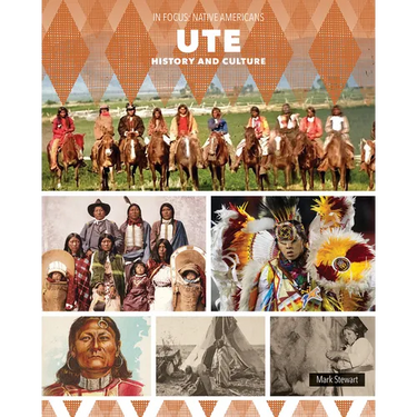 Ute History and Culture