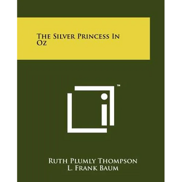 The Silver Princess In Oz