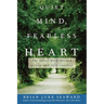 Quiet Mind, Fearless Heart: The Taoist Path Through Stress and Spirituality