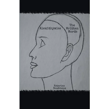 Alexithymia: The Written Words