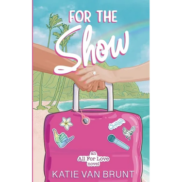 For the Show