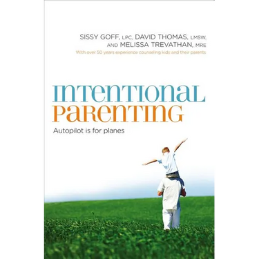 The Intentional Parenting: Autopilot Is for Planes