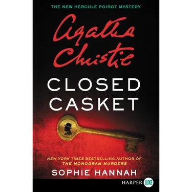 Closed Casket: A New Hercule Poirot Mystery