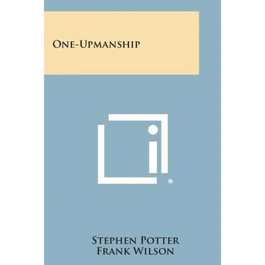 One-Upmanship