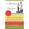 For Richer or Poorer: Keeping Your Marriage Happy When She's Making More Money