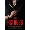 The Actress: A Christian Murder Mystery