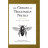 The Origins Of Proletarian Poetics