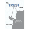 The Trust Factor