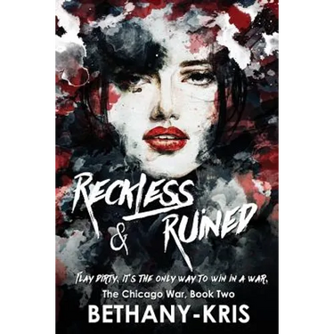 Reckless & Ruined