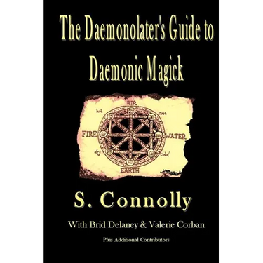 The Daemonolater's Guide to Daemonic Magick