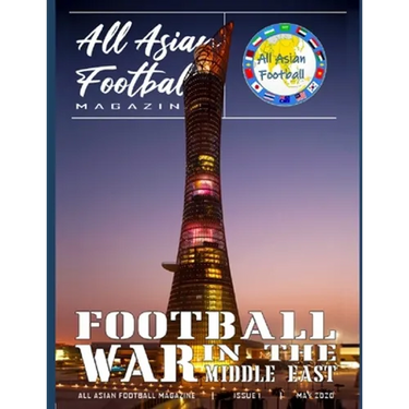 All Asian football Magazine: Football war in the Middle East - English Version