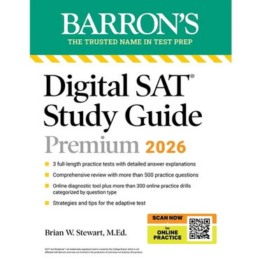 Digital SAT Study Guide Premium, 2026: 3 Practice Tests + Comprehensive Review + Online Practice