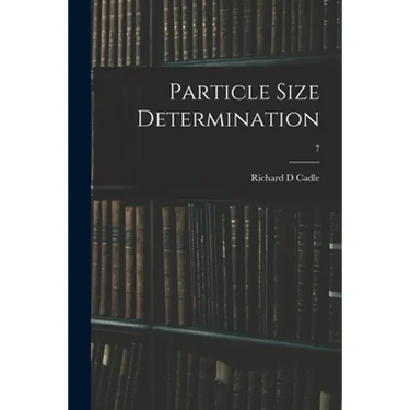 Particle Size Determination; 7