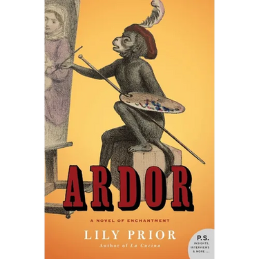 Ardor: A Novel of Enchantment