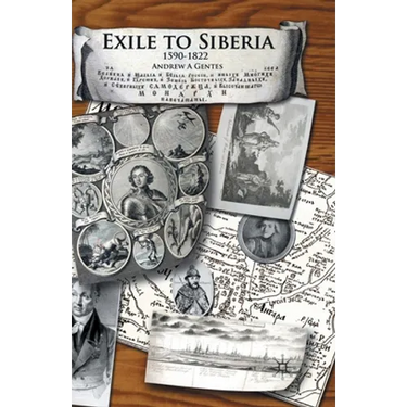 Exile to Siberia, 1590-1822