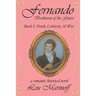 Fernando: Beethoven of the Guitar: Book I: Youth, Celebrity, and War