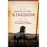 Birth of the Kingdom