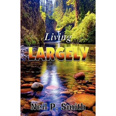 Living Largely
